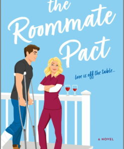 Allison Ashley: The Roommate Pact: A Novel (Paperback) ebook