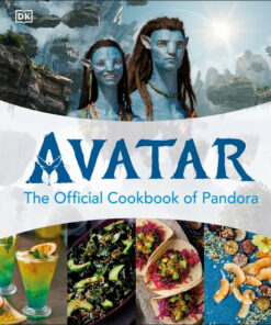 Avatar The Official Cookbook of Pandora (Hardcover) ebook