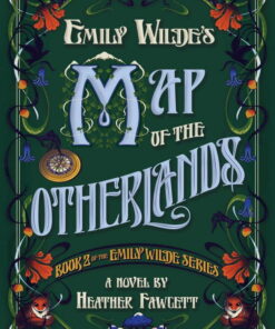Heather Fawcett: Emily Wilde's Map of the Otherlands (Hardcover) ebook