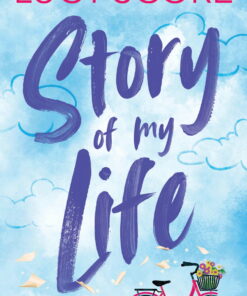 Lucy Score: Story of My Life (Deluxe Edition) (Special edition) (Paperback) ebook