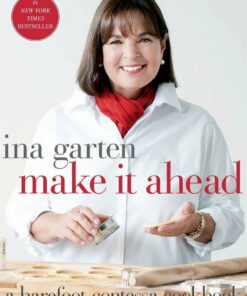 Make It Ahead: A Barefoot Contessa Cookbook, (Hardcover) ebook