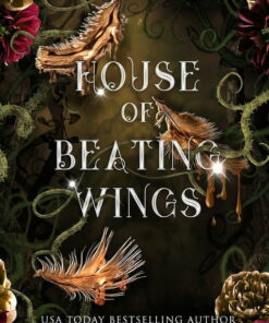 The Kingdom of Crows House of Beating Wings, Book 1, (Paperback) ebook