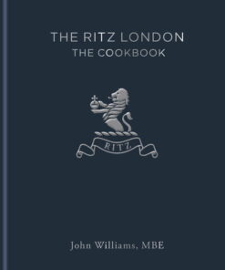 The Ritz London: The Cookbook (Hardcover) ebook