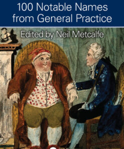 100 Notable Names from General Practice ebook