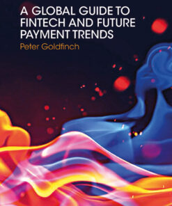 A Global Guide to FinTech and Future Payment Trends ebook