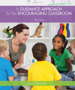 A Guidance Approach for the Encouraging Classroom 6th Edition ebook