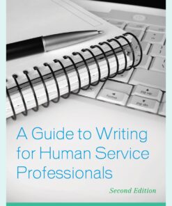 A Guide to Writing for Human Service Professionals 2nd edition ebook