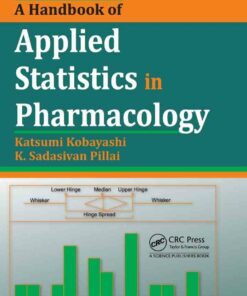 A Handbook of Applied Statistics in Pharmacology ebook