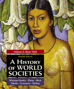 A History of World Societies Volume 2 12th Edition ebook