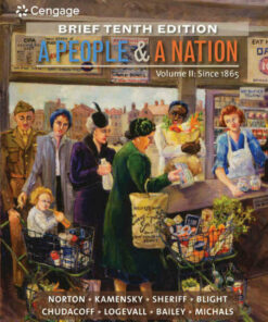 A People and a Nation Volume II: Since 1865 Brief 10th Edition ebook