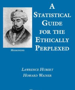 A Statistical Guide for the Ethically Perplexed ebook