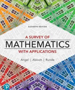 A Survey of Mathematics with Applications, 11th Edition ebook