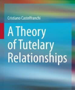 A Theory of Tutelary Relationships ebook