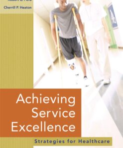 Achieving Service Excellence: Strategies for Healthcare ebook