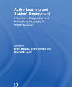 Active Learning and Student Engagement: International Perspectives and Practices in Geography in Higher Education ebook
