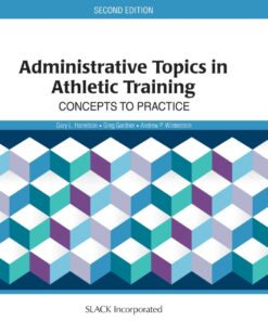 Administrative Topics in Athletic Training: Concepts to Practice ebook