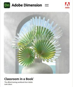 Adobe Dimension Classroom in a Book (2021 release) ebook