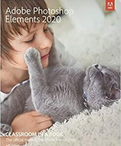 Adobe Photoshop Elements 2020 Classroom in a Book ebook