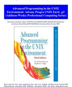 Advanced Programming in the UNIX Environment: Advanc Progra UNIX Envir_p3 ebook