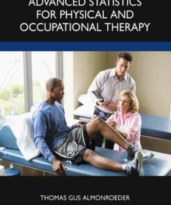 Advanced Statistics for Physical and Occupational Therapy ebook