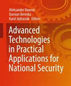 Advanced Technologies in Practical Applications for National Security ebook