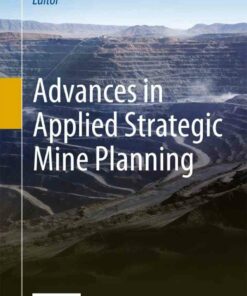 Advances in Applied Strategic Mine Planning ebook