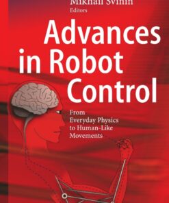 Advances in Robot Control: From Everyday Physics to Human-Like Movements ebook