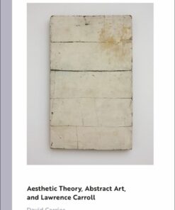 Aesthetic Theory Abstract Art and Lawrence Carroll ebook