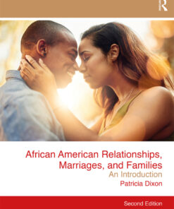 African American Relationships Marriages and Families: An Introduction 2nd Edition ebook
