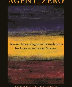 Agent_Zero: Toward Neurocognitive Foundations for Generative Social Science ebook