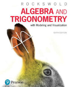 Algebra and Trigonometry with Modeling & Visualization, 6th Edition ebook