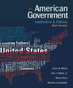 American Government: Institutions and Policies Brief Version 13th Edition ebook