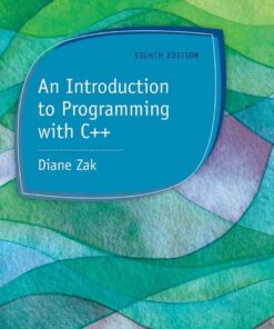 An Introduction to Programming with C++ 8th Edition ebook