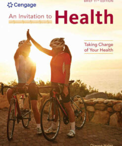 An Invitation to Health: Taking Charge of Your Health Brief 11th Edition ebook