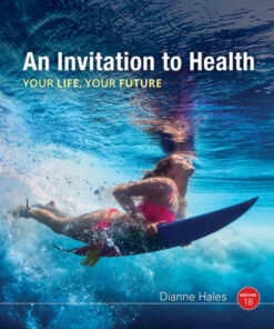 An Invitation to Health: Your Life Your Future 18th Edition ebook