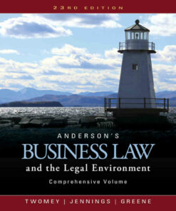 Anderson's Business Law and the Legal Environment Comprehensive Volume 23rd Edition ebook