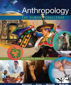 Anthropology: The Human Challenge 15th Edition ebook