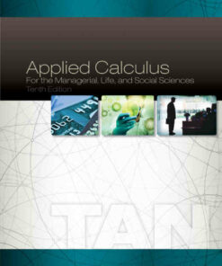 Applied Calculus for the Managerial Life and Social Sciences 10th Edition ebook