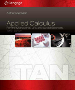 Applied Calculus for the Managerial Life and Social Sciences: A Brief Approach 10th Edition ebook