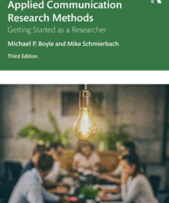 Applied Communication Research Methods: Getting Started as a Researcher 3rd Edition ebook