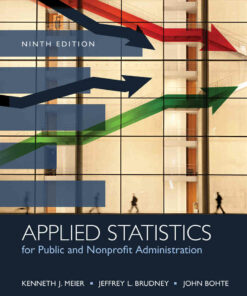Applied Statistics for Public and Nonprofit Administration 9th Edition ebook