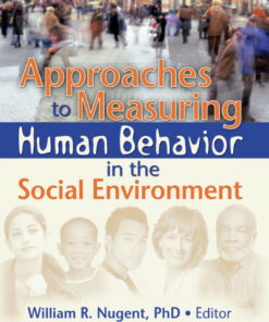 Approaches to Measuring Human Behavior in the Social Environment ebook