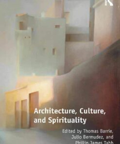 Architecture Culture and Spirituality ebook