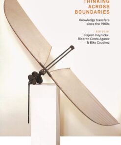 Architecture Thinking across Boundaries: Knowledge transfers since the 1960s ebook