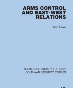 Arms Control and East-West Relations ebook