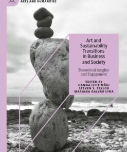 Art and Sustainability Transitions in Business and Society: Theoretical Insights and Engagement ebook