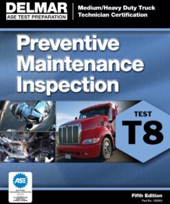 ASE Test Prep- T8 Preventive Maintenance ebook