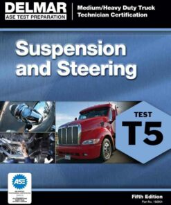 ASE Test Preparation - T5 Suspension and Steering 5th Edition ebook
