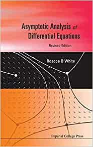 Asymptotic Analysis of Differential Equations ebook