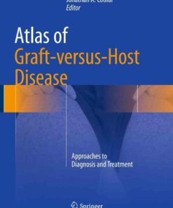 Atlas of Graft-versus-Host Disease: Approaches to Diagnosis and Treatment ebook
